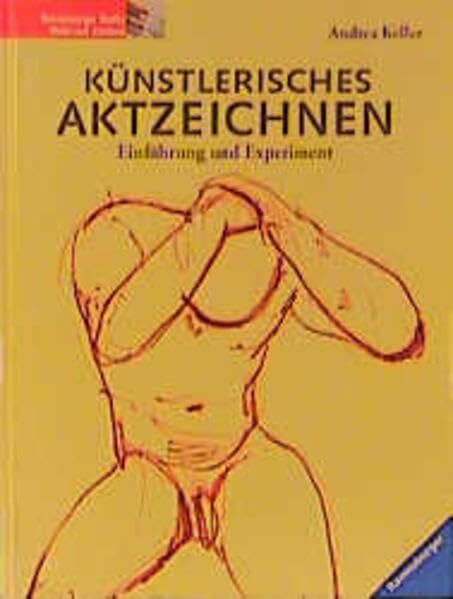 Künstlerisches Aktzeichnen: Einführung und Experiment