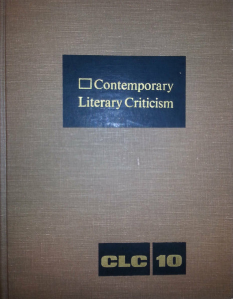 Contemporary Literary Criticism: Excerpts from Criticism of the Works of Today's Novelists, Poets, Playwrights, Short Story Writers, Scriptwriters, &: ... Scriptwriters, and Other Creative Writers