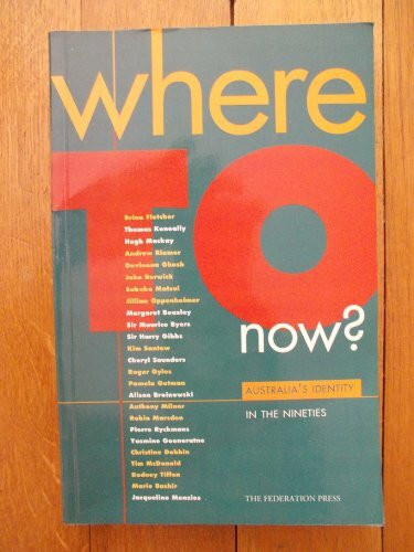 Where to now?: Australia's identity in the nineties