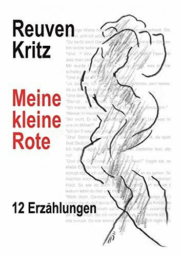 Meine kleine Rote: 12 Erzählungen