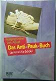 Das Anti-Pauk-Buch: Lerntricks für Schüler (Beltz Info)
