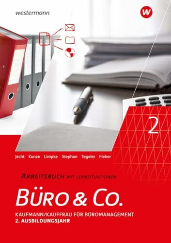 Büro & Co. nach Lernfeldern: Kaufmann/Kauffrau für Büromanagement, 2. Ausbildungsjahr - Lernfelder 5-8 Arbeitsbuch