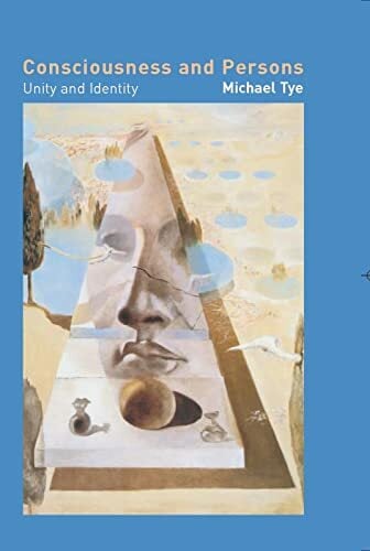 Consciousness and Persons: Unity and Identity (Representation and Mind) Consciousness and Persons: Unity and Identity (Representation and Mind)