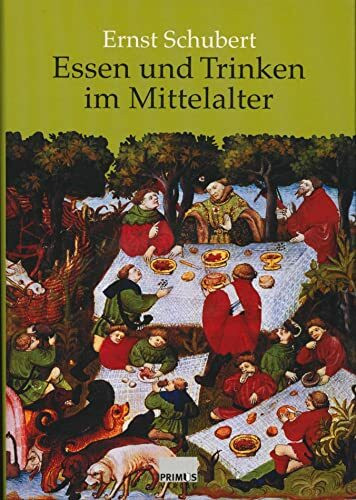 Essen und Trinken im Mittelalter