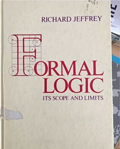 Formal Logic: Its Scope and Limits