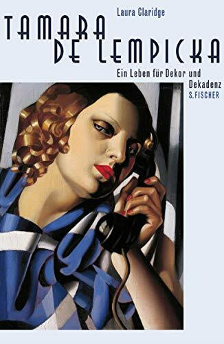 Tamara de Lempicka: Ein Leben für Dekor und Dekadenz