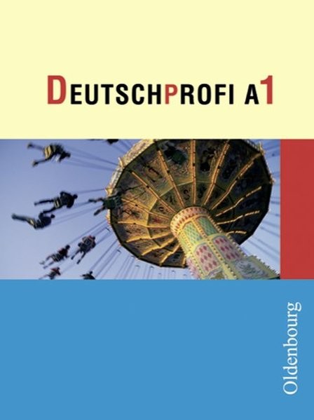 DeutschProfi - Ausgabe A. Sprach- und Lesebuch. Zum neuen Lehrplan für Hauptschulen in Baden-Württem