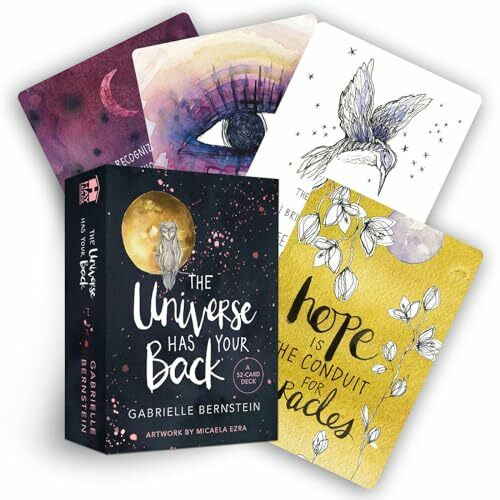 The Universe Has Your Back Cards: Transform Fear to Faith. A 52-Card Deck