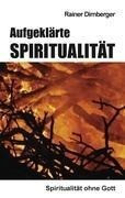 Aufgeklärte Spiritualität