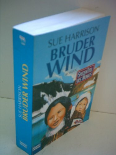 Bruder Wind (Allgemeine Reihe. Bastei Lübbe Taschenbücher)