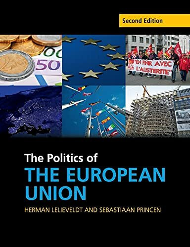 Cambridge University Press The Politics Of The European Union (Cambridge Textbooks In Comparative Politics)