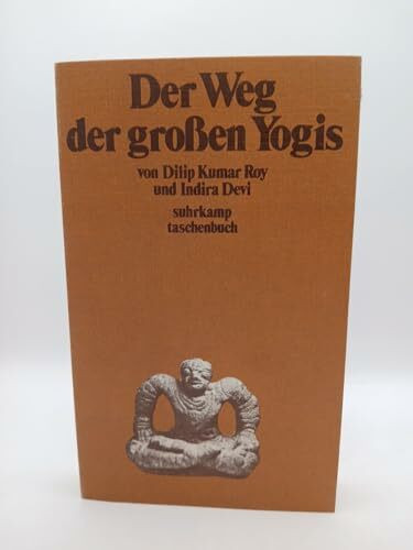 Der Weg der großen Yogis. 1. Auflage.