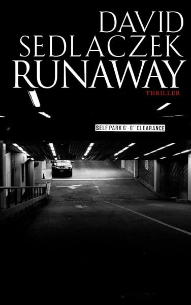 Runaway: Thriller