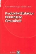 Produktivitätsfaktor Betriebliche Gesundheit