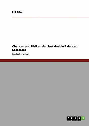 Chancen und Risiken der Sustainable Balanced Scorecard