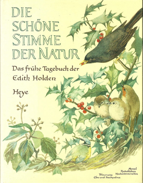 Die schöne Stimme der Natur: Naturtagebuch
