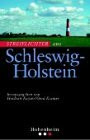 Streiflichter aus Schleswig-Holstein