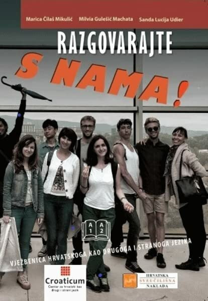 RAZGOVARAJTE S NAMA! A1 / A2 Vježbenica