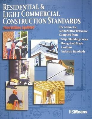 Residential and Light Commercial Construction Standards