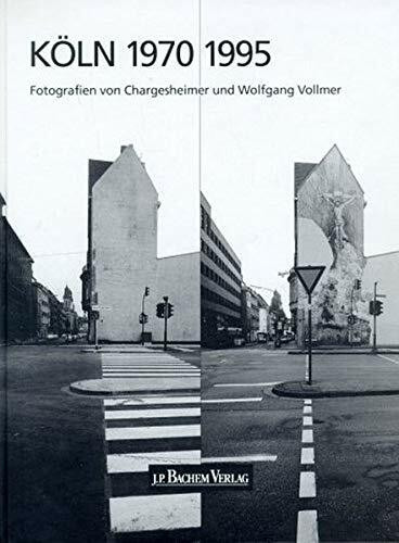 Köln 1970-1995: 25 Jahre Stadtarchitektur