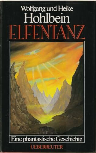 Elfentanz: Eine phantastische Geschichte