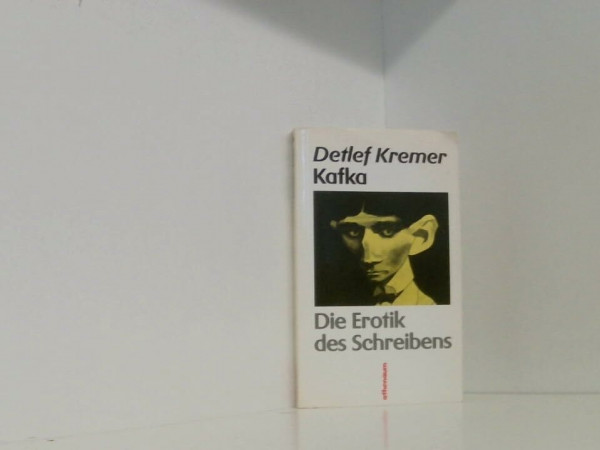 Kafka. Die Erotik des Schreibens. Schreiben als Lebensentzug.