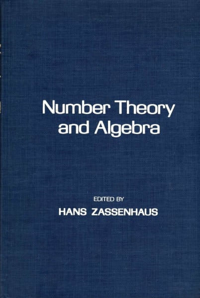 Number Theory and Algebra