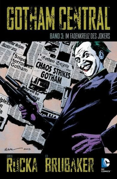 Gotham Central: Bd. 3: Im Fadenkreuz des Jokers