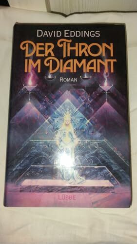Der Thron im Diamant. Die Elenium-Saga 01.