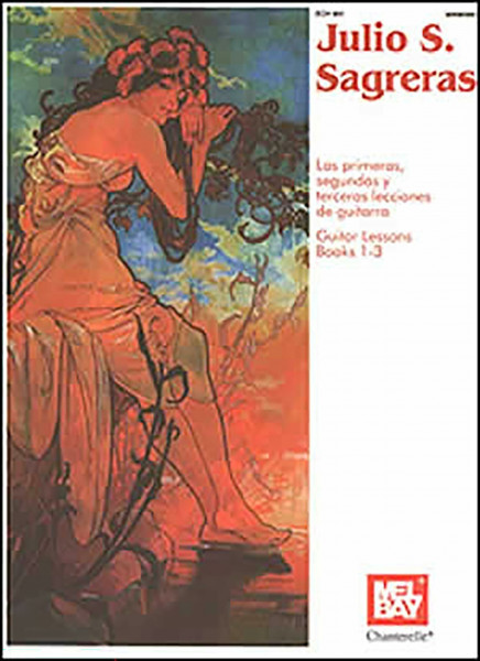 Julio S. Sagreras: Guitar Lessons (Books 1-3) (Guitar Heritage)