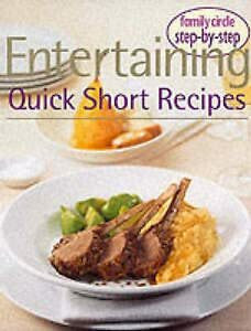 Step by Step Quick Entertaining (Step by step guide series)