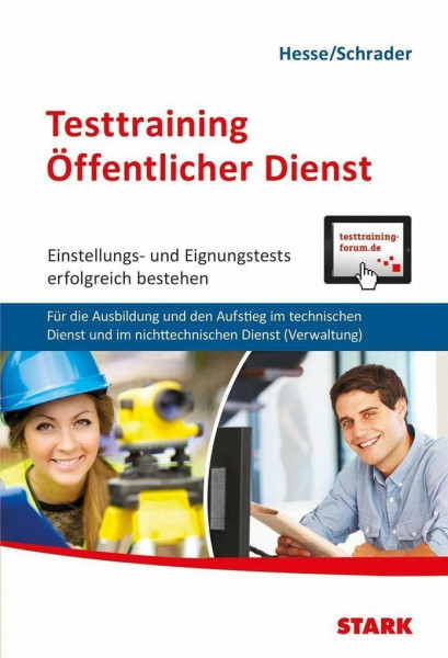 STARK Testtraining Öffentlicher Dienst: Einstellungs- und Eignungstests erfolgreich bestehen. Für die Ausbildung und den Aufstieg im technischen ... (Einstellungs- und Einstiegstests)