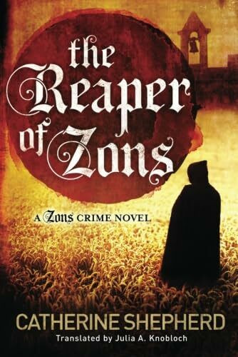 The Reaper of Zons (Zons Crime, Band 2)