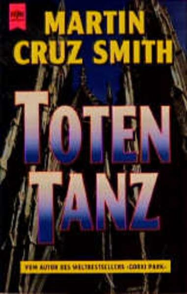 Totentanz: Roman (Heyne Allgemeine Reihe (01))