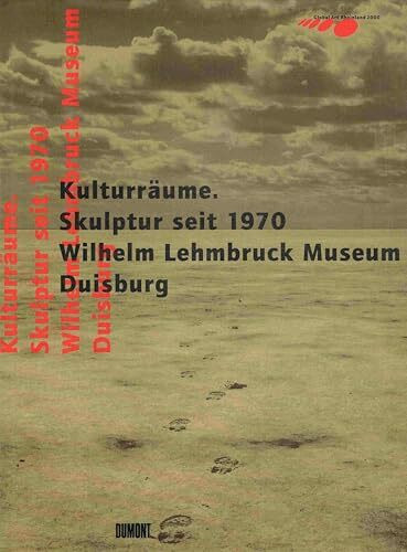 Kulturräume. Skulptur nach 1970
