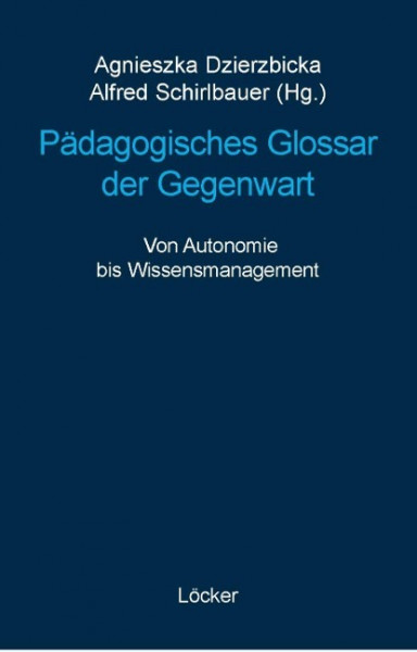 Pädagogisches Glossar der Gegenwart
