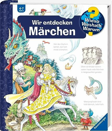 Wieso? Weshalb? Warum?, Band 68: Wir entdecken Märchen (Sachbuch ab 4 Jahre – mit Klappen)