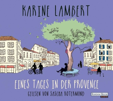 Eines Tages in der Provence