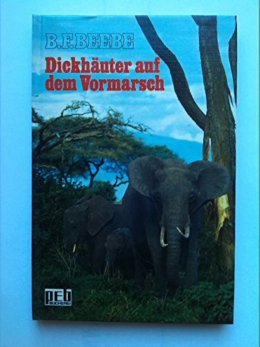 Dickhäuter auf dem Vormarsch.