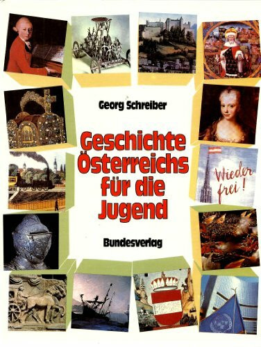 Geschichte Österreichs für die Jugend