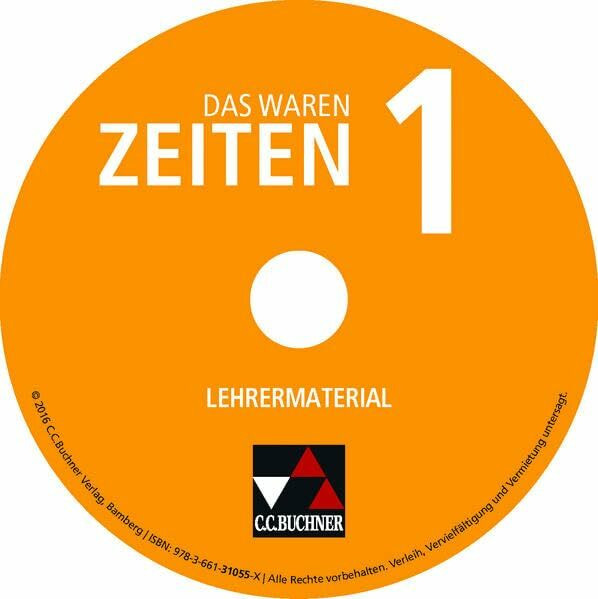 Das waren Zeiten – Niedersachsen (G9) / Das waren Zeiten NI LM 1: Unterrichtswerk für Geschichte an Gymnasien, Sekundarstufe I / CD-ROM (Das waren ... für Geschichte an Gymnasien, Sekundarstufe I)
