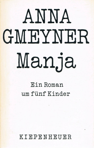 Manja. Ein Roman um fünf Kinder