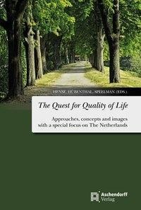 The Quest for Quality of Life