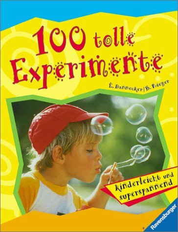 100 tolle Experimente