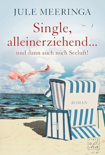 Single, alleinerziehend ... und dann auch noch Seeluft!