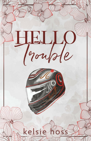 Hello Trouble