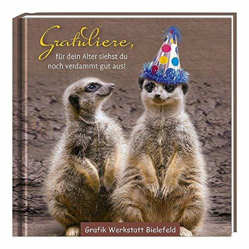 Gratuliere,: für dein Alter siehst du noch verdammt gut aus!