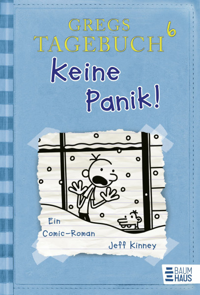 Gregs Tagebuch 6 - Keine Panik!: Ein Comic-Roman