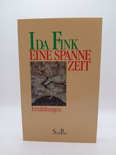 Eine Spanne Zeit: Erzählungen (Piper Taschenbuch)