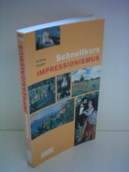 DuMont Schnellkurs Impressionismus (Schnellkurse)
